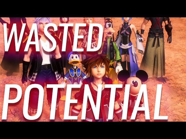 Kingdom Hearts 3 (Wasted Potential)