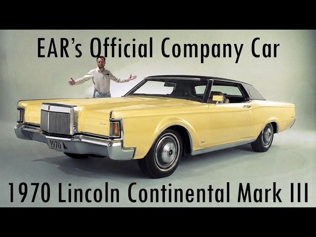 1970 Lincoln Continental Mark III: EAR's New Company Car!