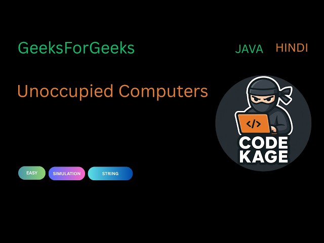 GFG | POTD | Unoccupied Computers | Java | Hindi