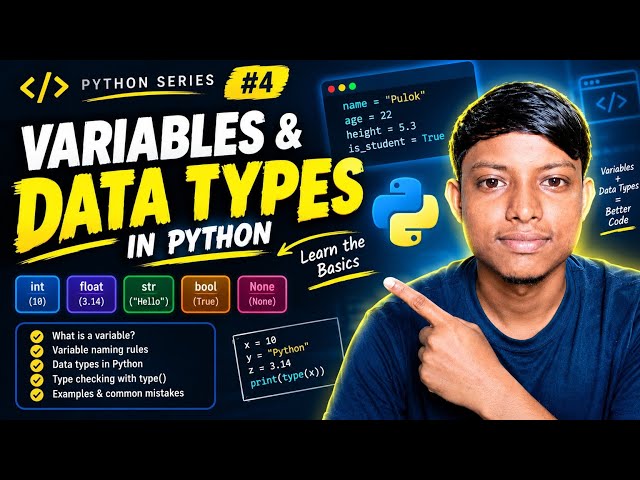 Python Variables & Data Types Explained | Python Tutorial for Beginners #4