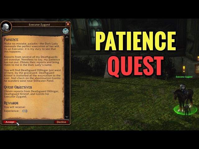 Patience Quest (WoW Forever)