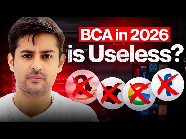 BCA in 2026: Biggest Mistake Students Are Making 🚨 | Roadmap for BCA | Career Opportunities