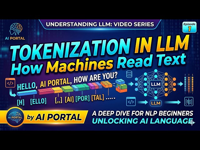 NLP Tokenization Tutorial: How AI Processes Language Step by Step