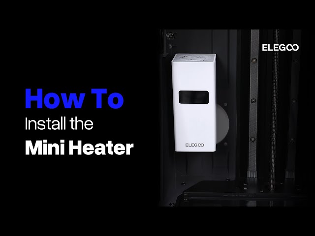 Saturn 4 Ultra: How to Install a Mini Heater