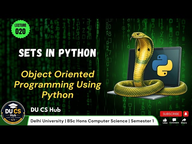 Sets in Python Lecture 20 OOP Using Python BSc Hons Computer Science DU 1st Sem