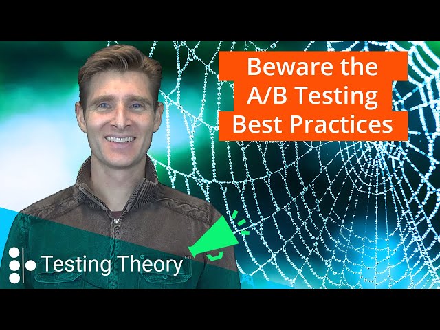 Beware the Best Practices in A/B Testing