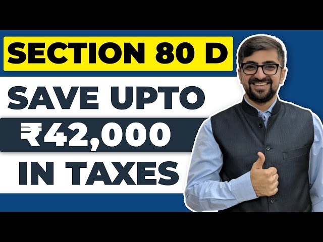 Section 80D Explained Fully | Income Tax Deduction of ₹ 1,00,000 | How To Save Tax In India 2021