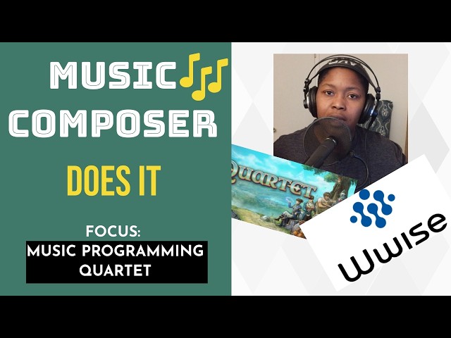 Music Composer Does - Audio Programming ~ Quartet