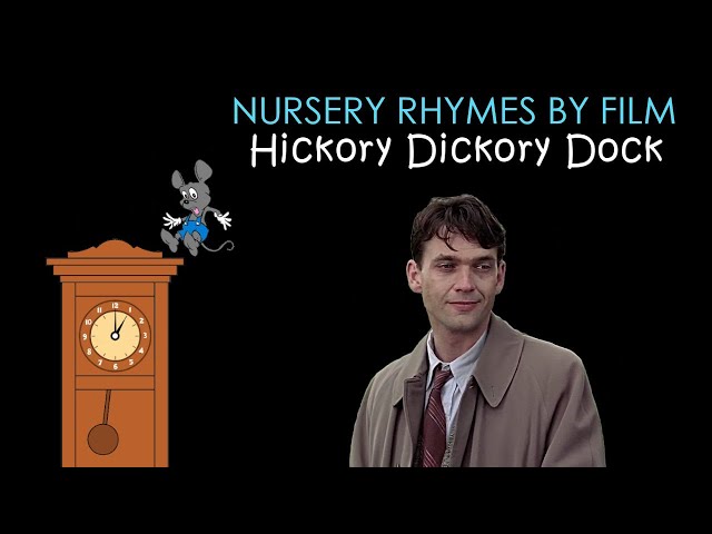 Nursery Rhymes by Films - Hickory Dickory Dock
