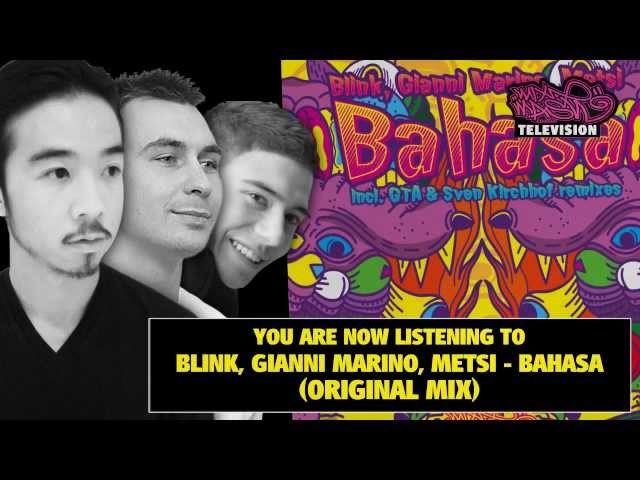 Blink, Gianni Marino & Metsi - Bahasa (incl. rmxs by GTA and Sven Kirchhof)