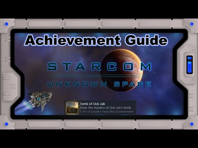 Starcom: Hidden Tomb Achievement Guide