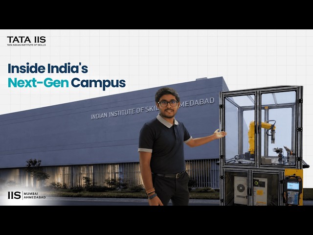 Tour of Tata Indian Institute of Skills: Next-Gen Robotics Labs