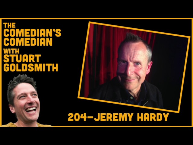 The Comedian's Comedian - 204 - Jeremy Hardy (Live at Soho Theatre)