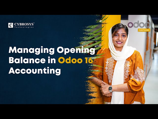 How to Manage Opening Balance in Odoo 16 Accounting | Odoo 16 Functional Videos