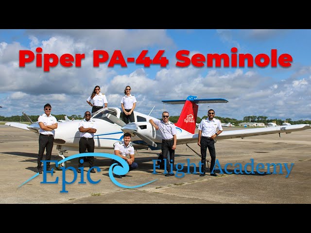Epic Flight Academy | Piper PA-44 Seminole