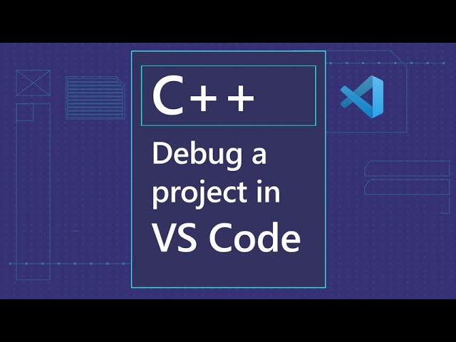 Debug a C++ project in VS Code