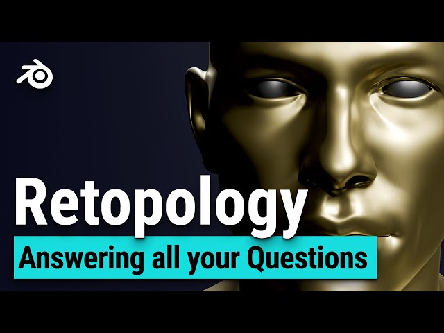 Retopology's 50 most frequently asked questions answered - Master Retopology in Blender
