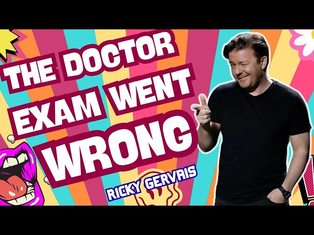 Ricky Gervais Makes A Doctor Exam Completely Awkward | Stand-up Comedy 🔥