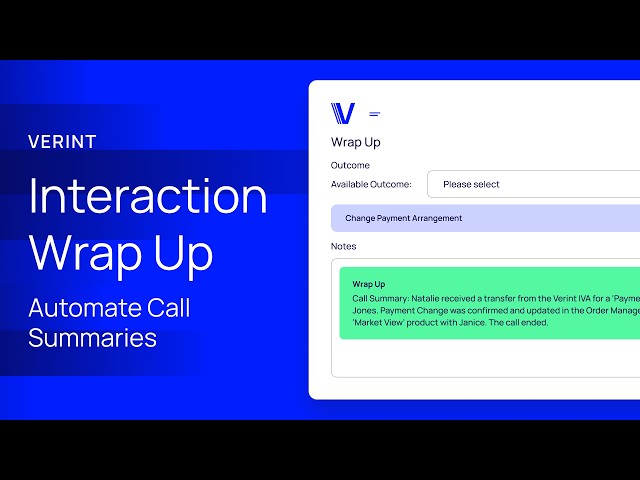 Verint Interaction Wrap Up Bot