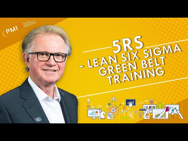 5Rs - Lean Six Sigma Green Belt training