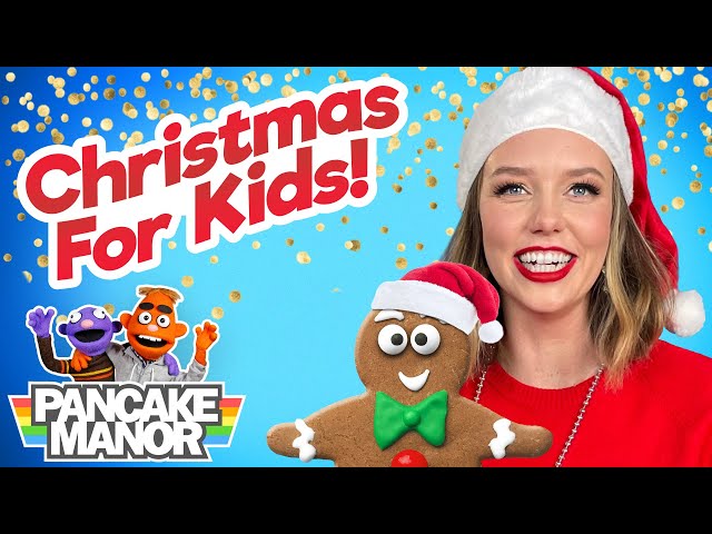 Christmas for Kids! The Gingerbread Man + More Videos for Toddler Learning and Preschool Education