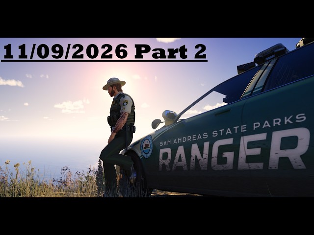 Ranger Shawn Maplethorne 497 | SASPR | NoPixel V 11/09/2026 | part 2