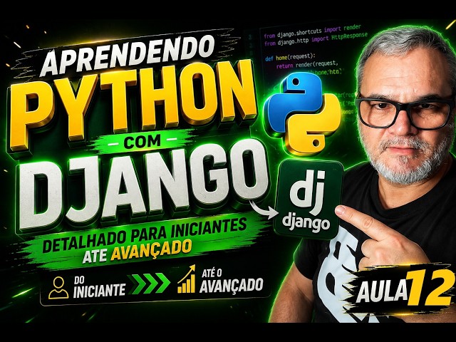🚀 PYTHON + DJANGO: Curso Completo do Zero ao Projeto Real | HTML, CSS, JS e SQLite3