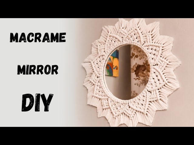 DIY Macrame Mirror | Simple Pattern | #Macrame #HomeDecor #DIY