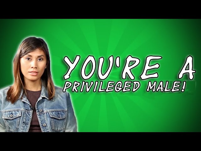 BUZZFEED THINKS YOU'RE A PRIVILEGED MALE?