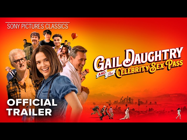 GAIL DAUGHTRY AND THE CELEBRITY SEX PASS | Official Trailer (2026)