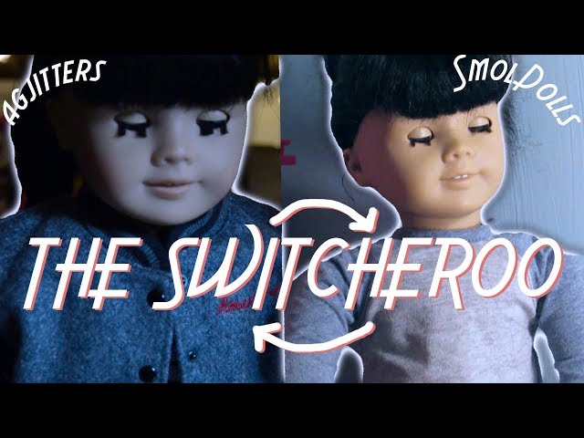 The Switcheroo - AGLV Collab with Sm0lDolls