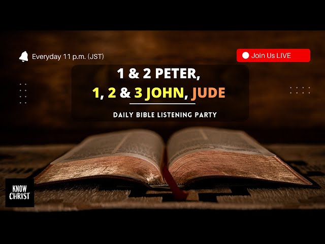 1 & 2 Peter, 1, 2, 3 John &  Jude (KJV) | BLP | Bible in 40 Days - Day 11/40