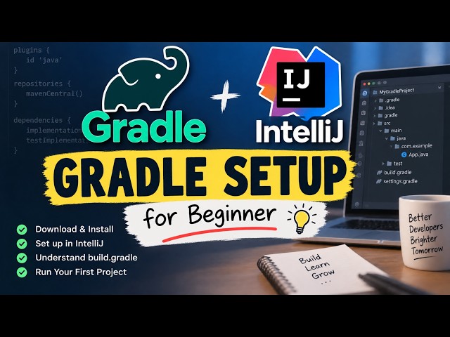 Gradle Installation on Windows | Create Your First Java Project in IntelliJ IDEA