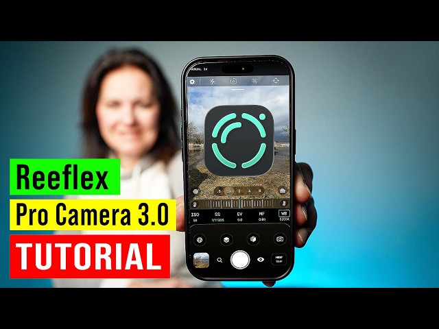 Reeflex Pro Camera App Full Tutorial: All Modes & Settings