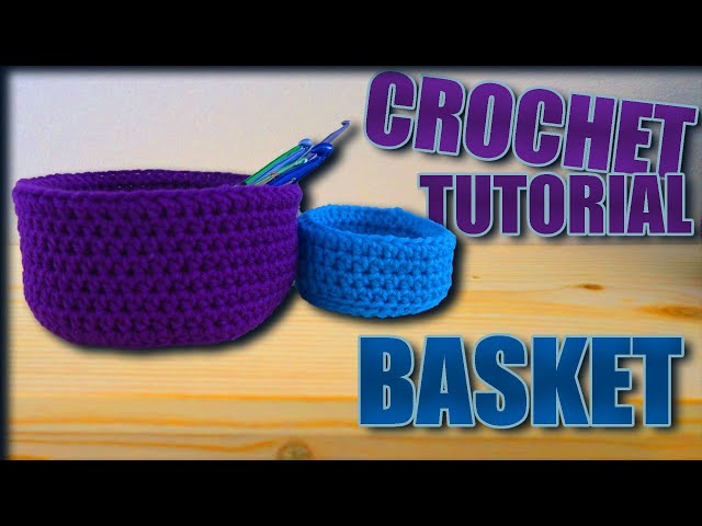 Basket Crochet Tutorial - Fast Easy and Great for Beginners