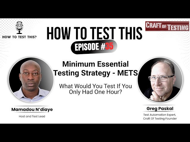 How to Test with METS - Greg Paskal