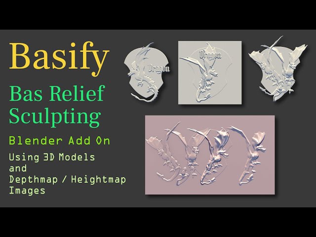 Basify Bas Relief Sculpting Blender Add On Demonstration with 3D models and depthmaps