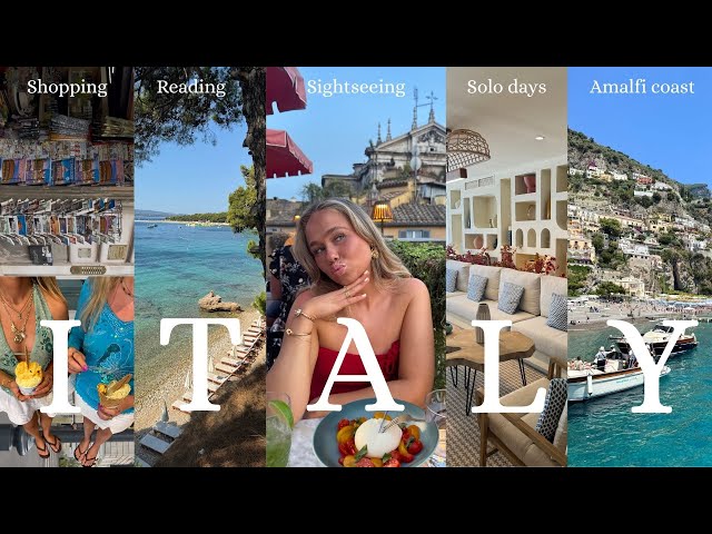 Living la dolce vita in Italy 🇮🇹✨🍋 | Amalfi Coast | shopping | exploring Rome | solo days | friends
