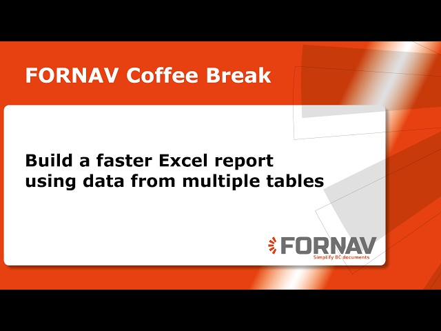 Build a faster Excel report with data from multiple tables