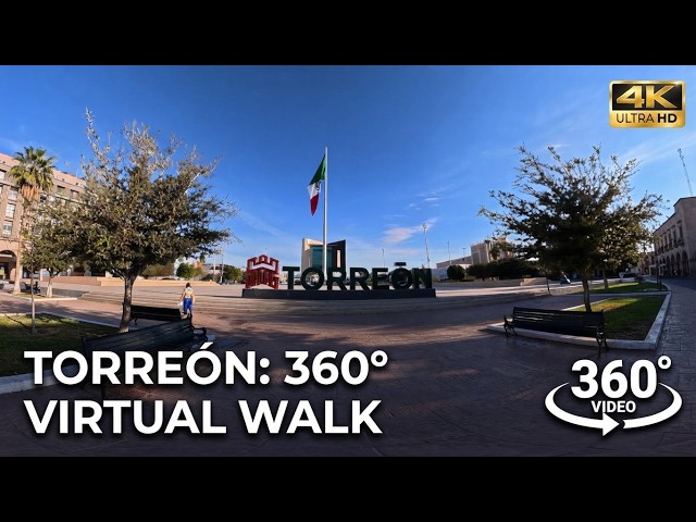 Torreón in 360° ☀️ | Plaza Mayor Virtual Walking Tour 4K