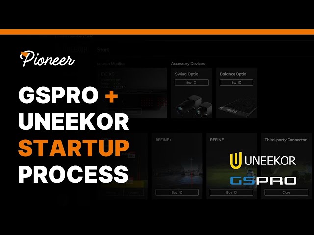 Connecting GSPro + Uneekor Software (Startup Process)