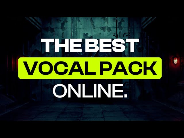 Harder-Style Vocal Vault (Pack Walkthrough)