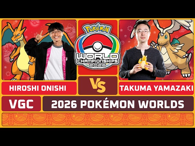 Hiroshi Onishi vs Takuma Yamazaki - Pokémon VGC Masters Finals | 2026 Pokémon World Championships