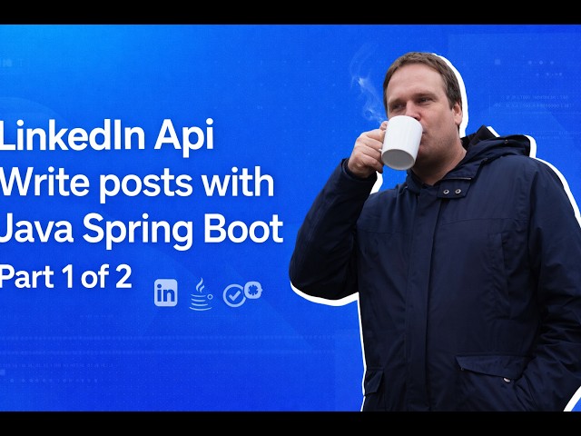 LinkedIn Api Write posts with Java Spring Boot Part 1 of 2