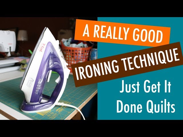 How to Iron for Quilting - A Really Good Method