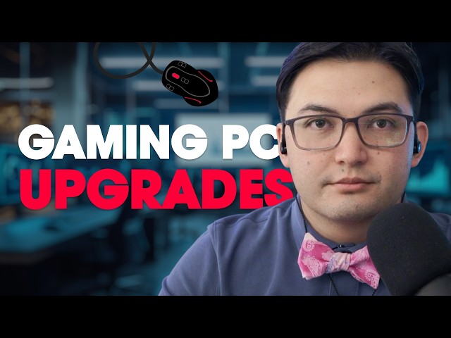 Gaming PC Upgrades: The Complete Guide to Improving Performance and Your Setup