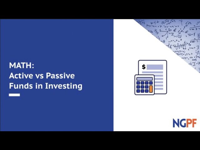 MATH: Active vs Passive Funds in Investing