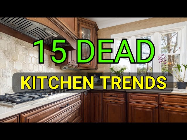 15 Kitchen Trends on the Way OUT (and what to do instead)