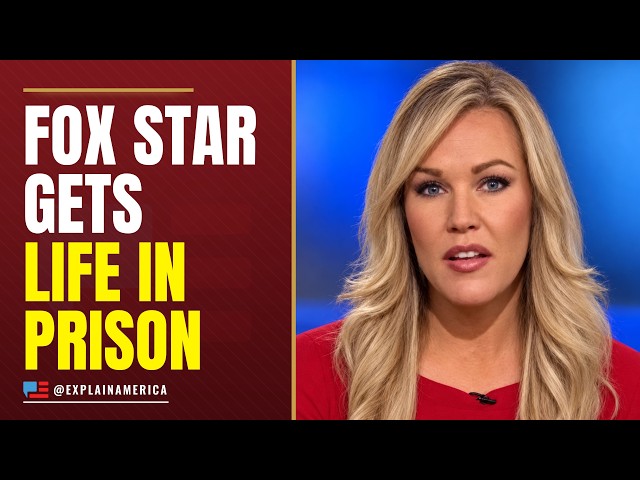 BREAKING: Former Fox Anchor Sentenced to LIFE in Prison