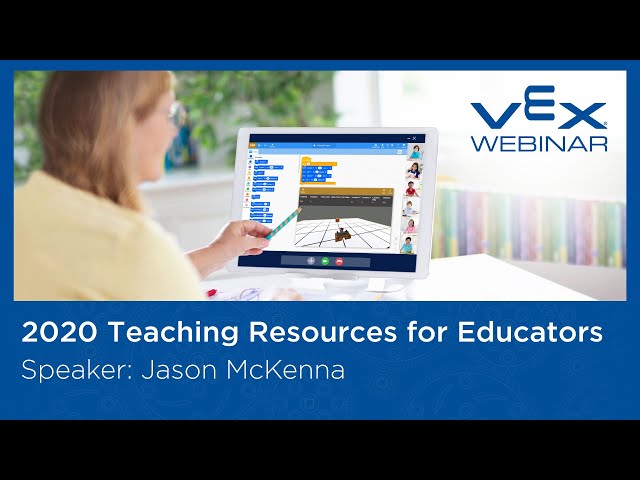 Free Webinar: 2020 Teaching Resources for Educators from VEX Robotics